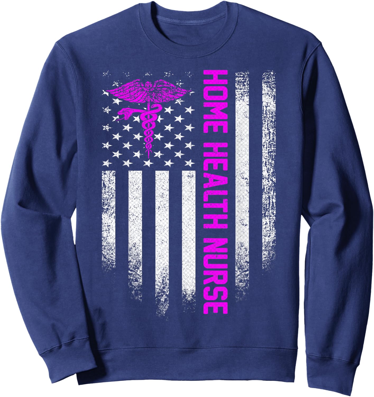 Vintage USA Home Health Nurse American Flag Patriotic Gift Sweatshirt - Sweatshirt | Navy