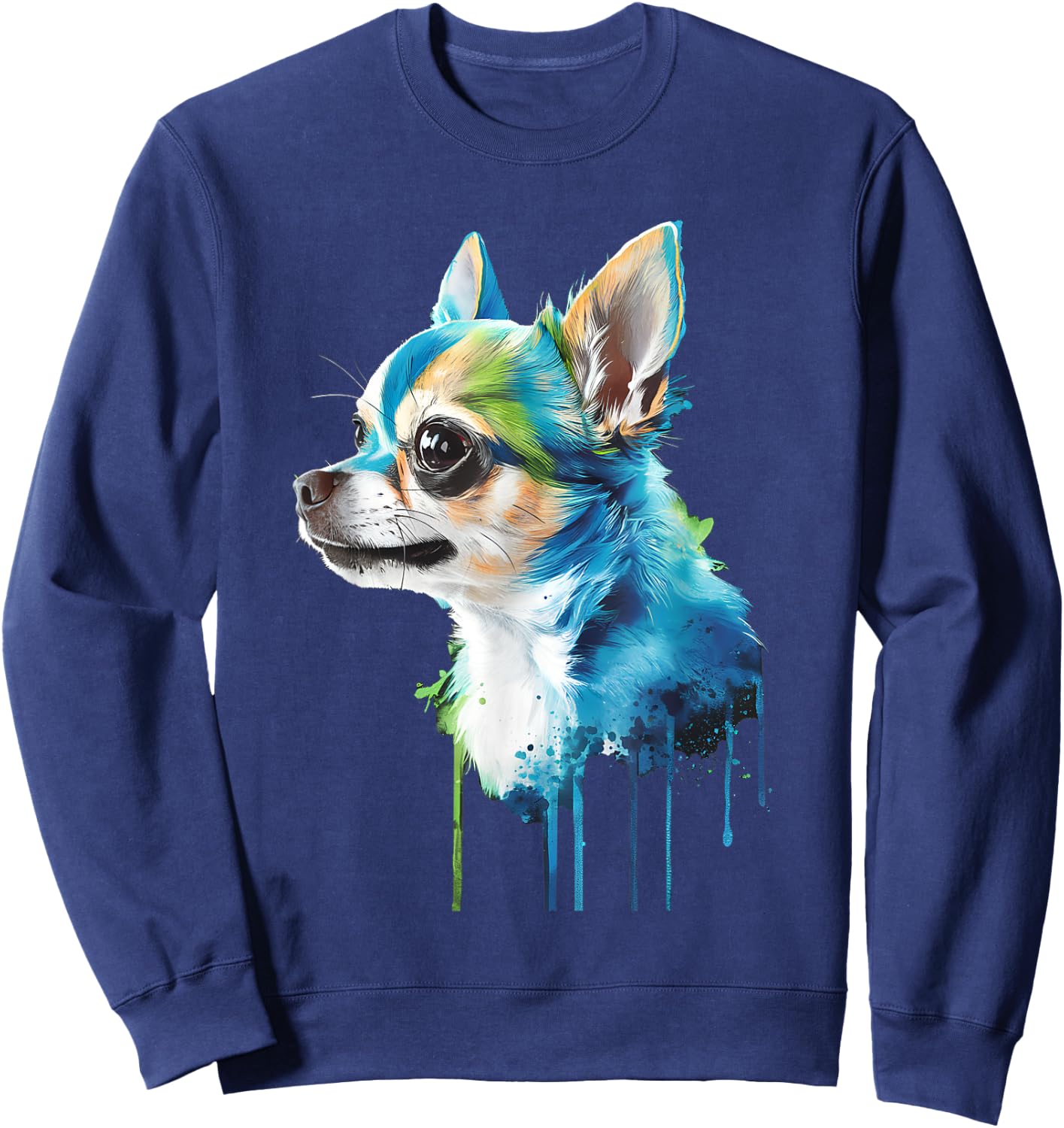 Cute Chihuahua Watercolor Painting Art Funny Chihuahua Sweatshirt - Sweatshirt | Navy