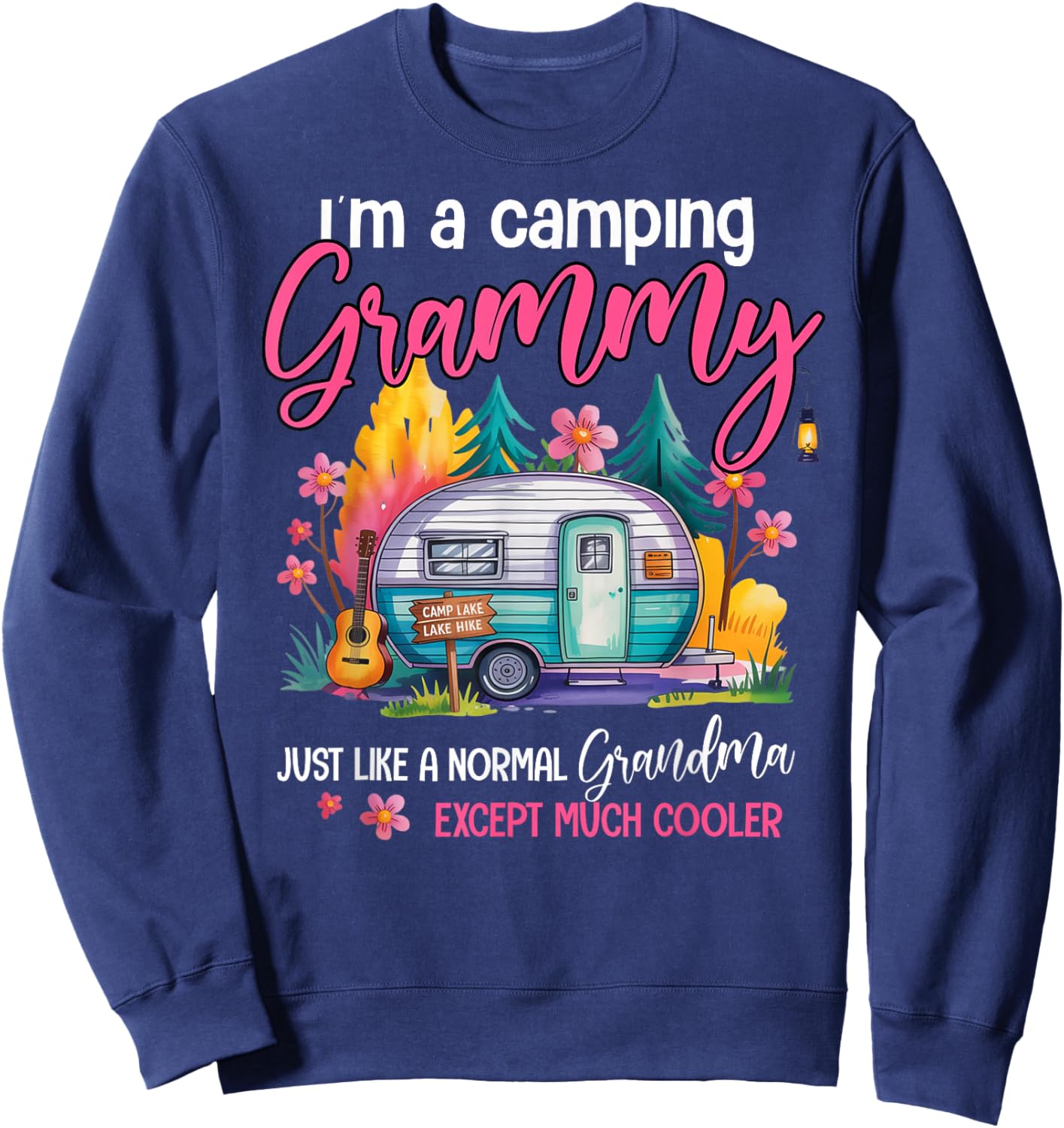 Funny I'm A Camping Grammy Camper Campfire Camping Grandma Sweatshirt - Sweatshirt | Navy