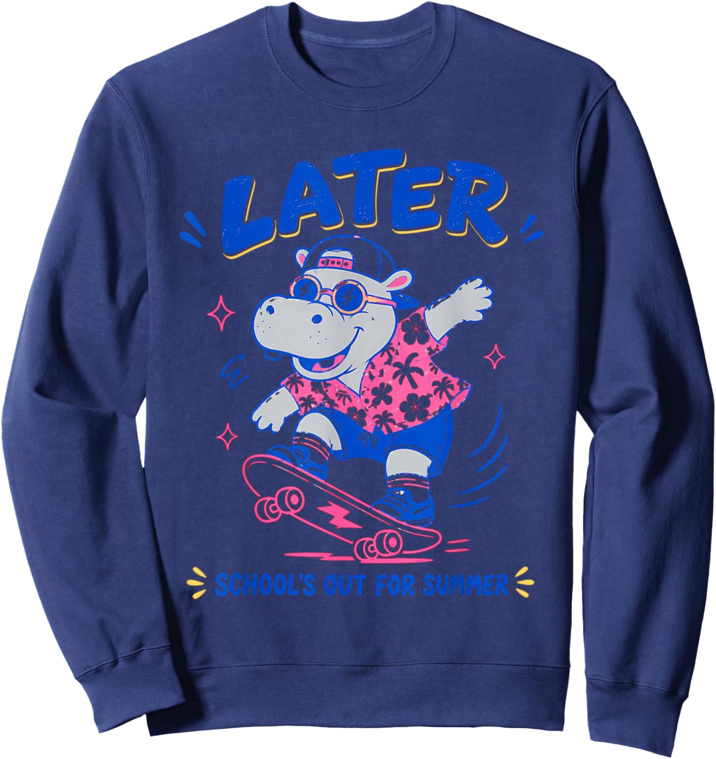 Cute Later Hippo School's Out for Summer for Students Sweatshirt - Sweatshirt | Navy