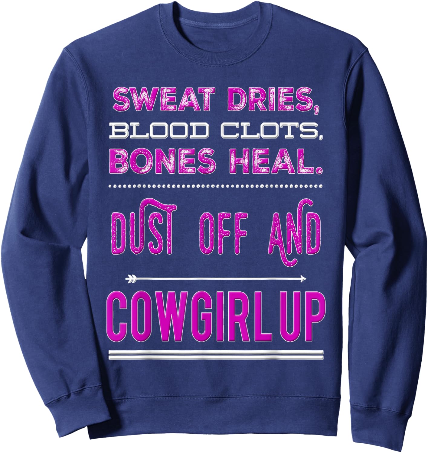 Cowgirl Up Rodeo Horse Lover for Girls and Women Sweatshirt - Sweatshirt | Navy