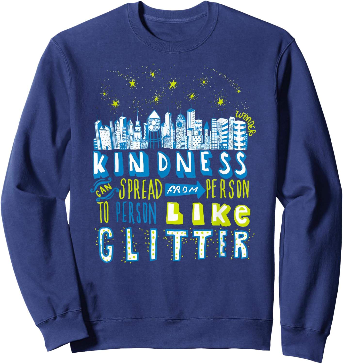 Wonder Choose Kind - Kindness Can Spread Sweatshirt - Sweatshirt | Navy