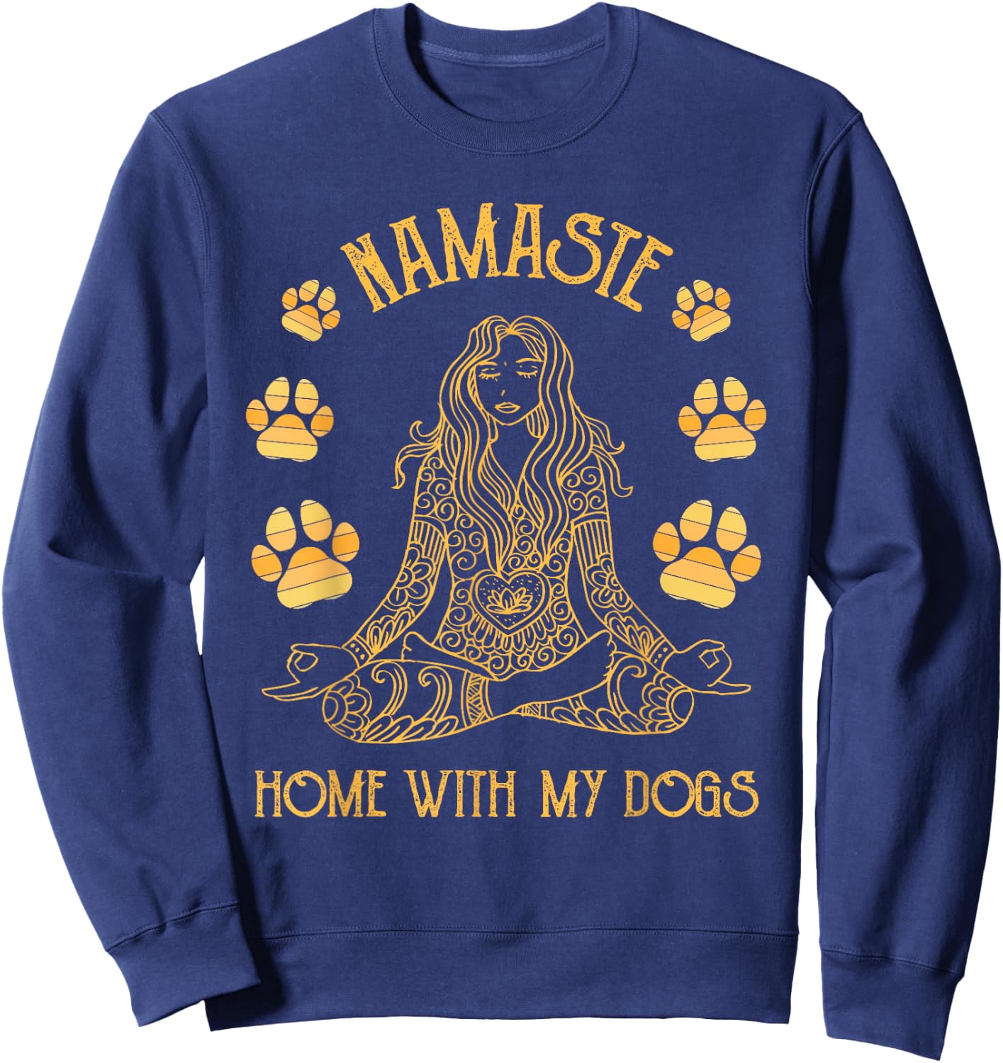 Namaste Home with My Dog Funny Yoga Sweatshirt - Sweatshirt | Navy