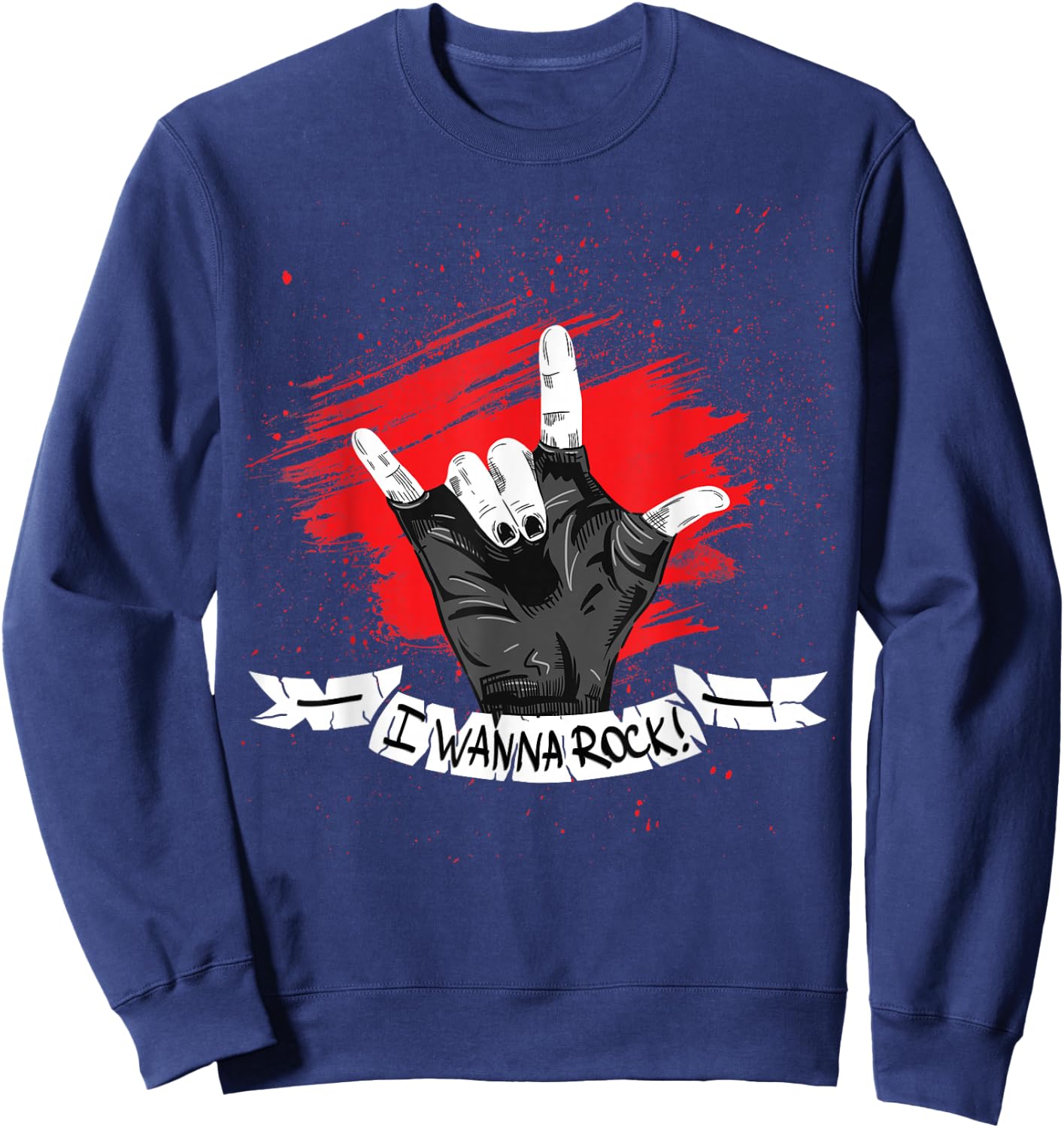 I Wanna Rock - Rock n Roll T Shirts - Hand Horns for Woman. Sweatshirt - Sweatshirt | Navy