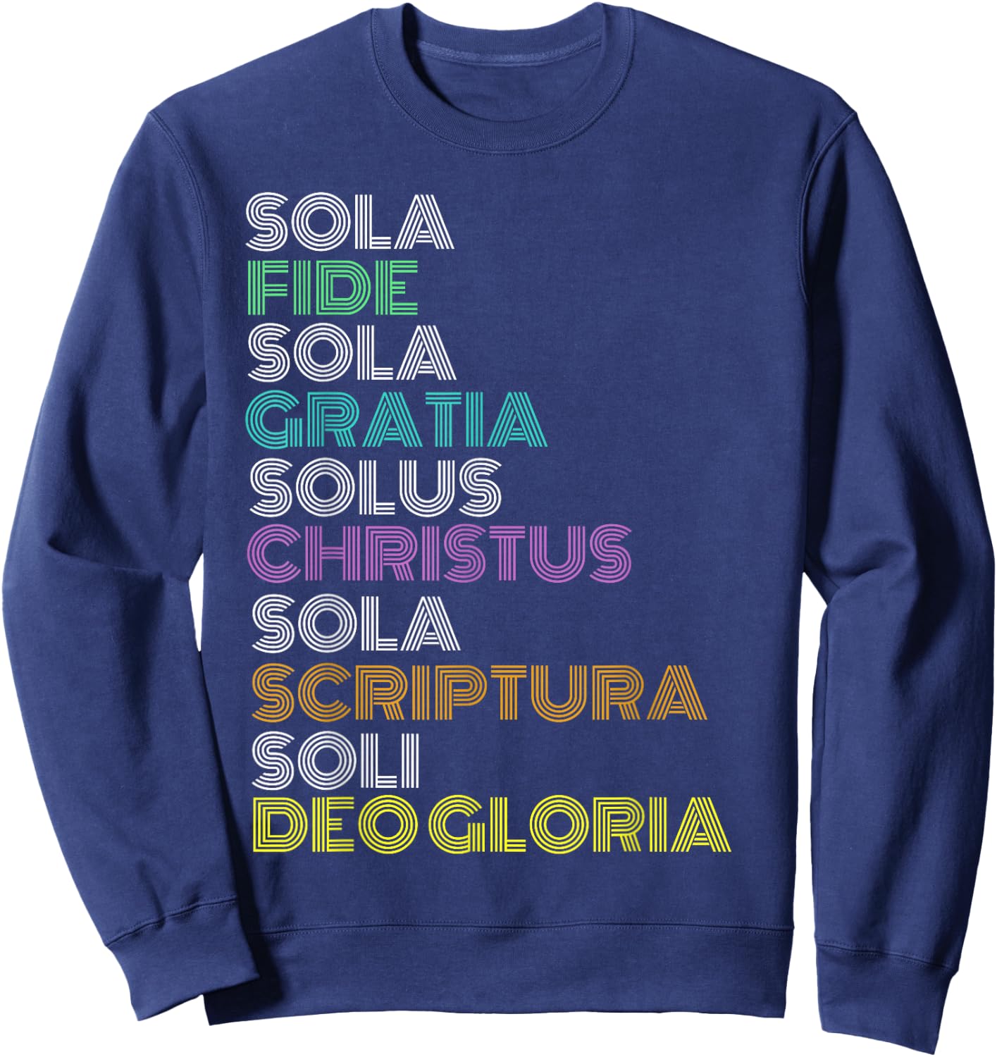 Reformed Christian Five 5 Solas Reformation Day Church Sweatshirt - Sweatshirt | Navy