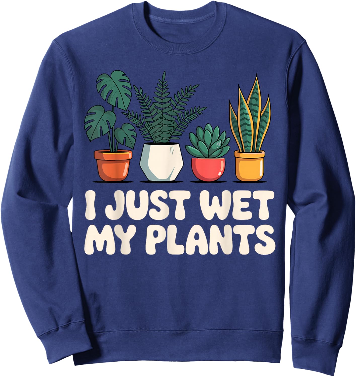 Funny Plant Art Women Indoor Plant Lover Plant Lady Sweatshirt - Sweatshirt | Navy