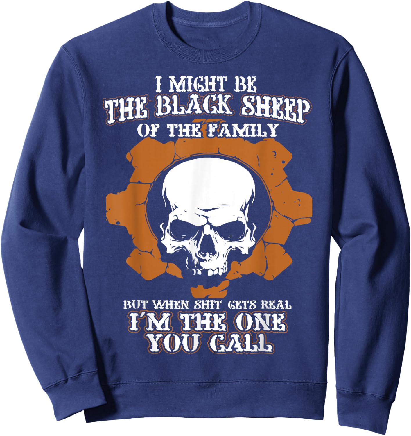 I Might Be The Black Sheep Of The Family Sweatshirt - Sweatshirt | Navy