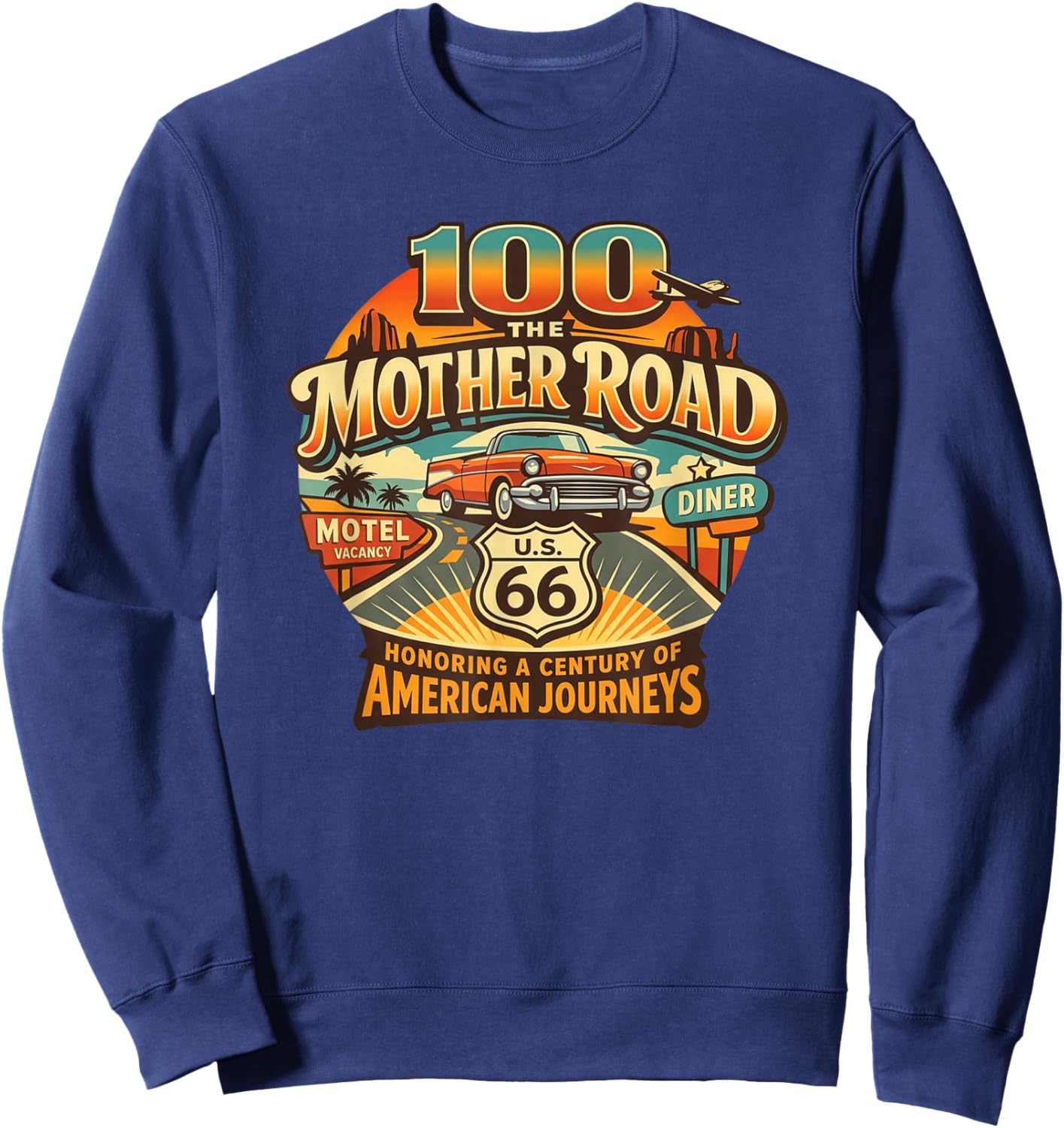 Retro US HWY 66 100th Anniversary Centennial The Mother Road Sweatshirt - Sweatshirt | Navy