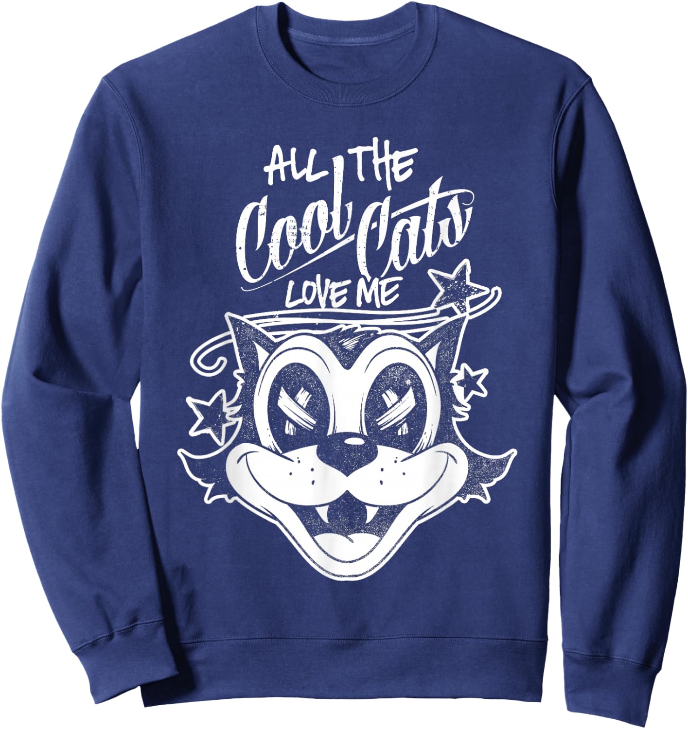 Rad Cool Cats Love Me Shirt - Retro Rockabilly Lowbrow Sweatshirt - Sweatshirt | Navy
