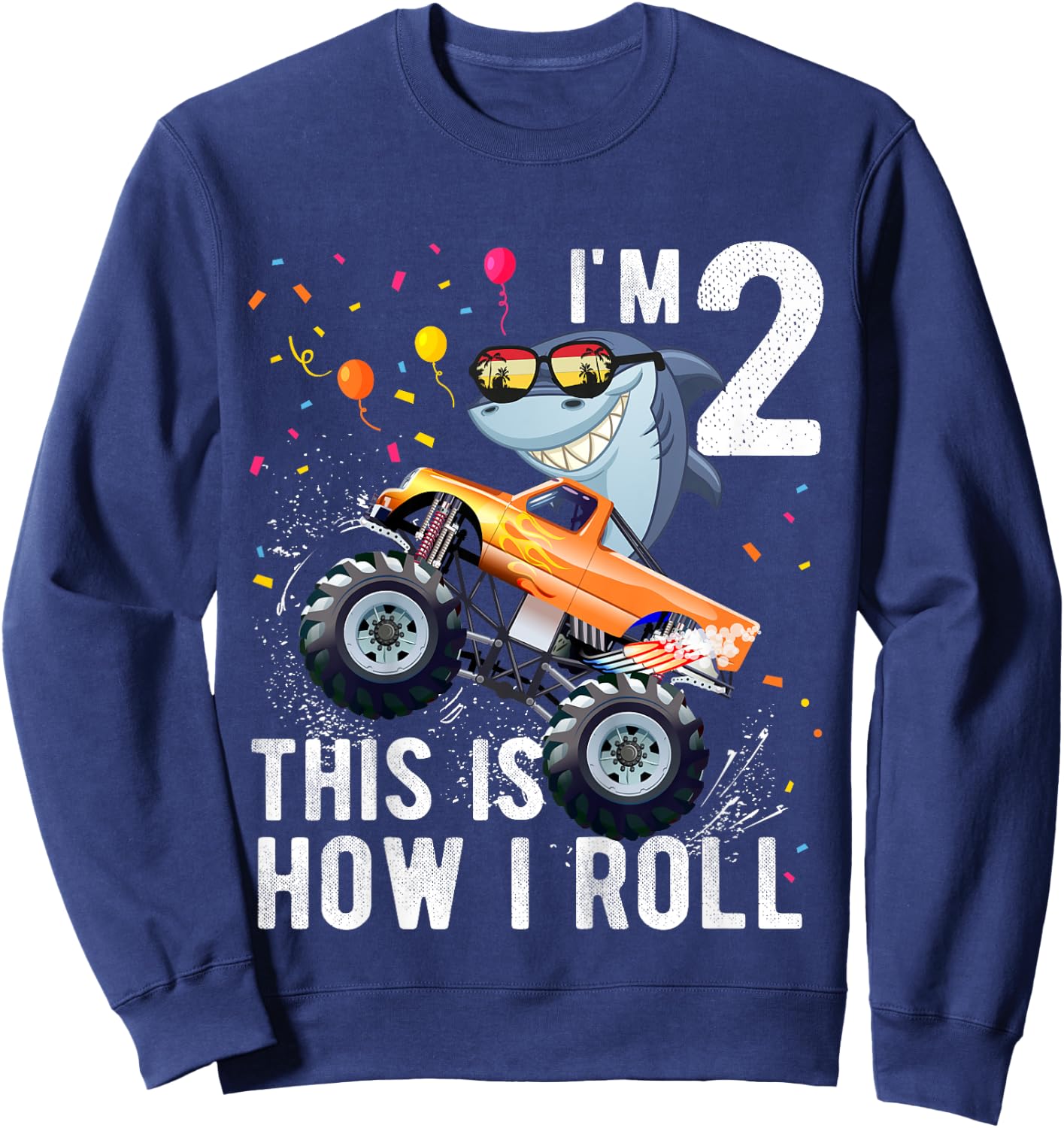 Shark Monster Truck 2nd Birthday Boys and Girls Sweatshirt - Sweatshirt | Navy