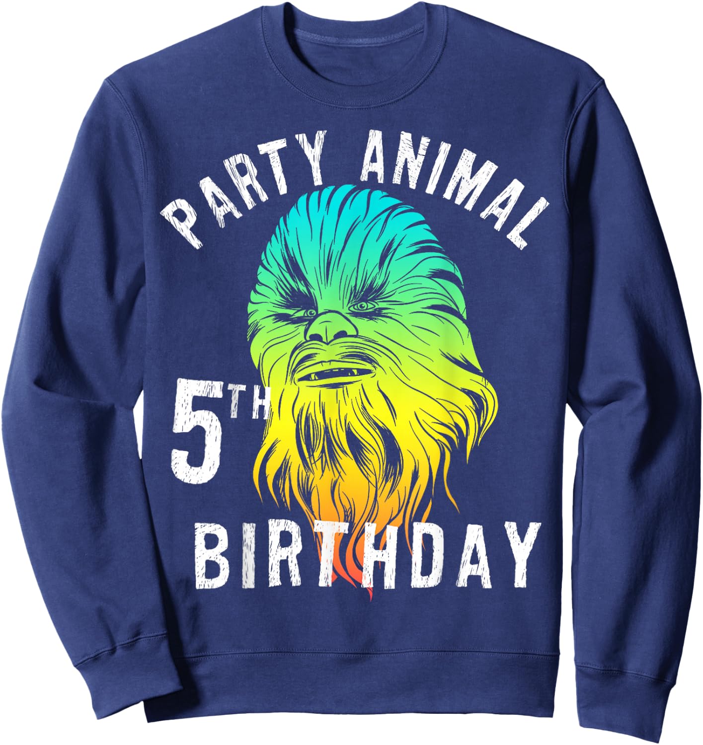 Star Wars Chewie Party Animal 5th Birthday Colorful Portrait Sweatshirt - Sweatshirt | Navy