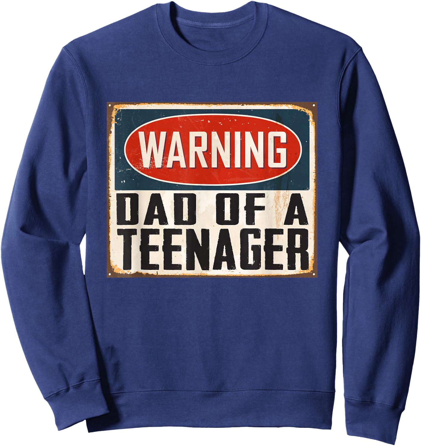 Dad of a Teenager Official Teenager Matching Sweatshirt - Sweatshirt | Navy