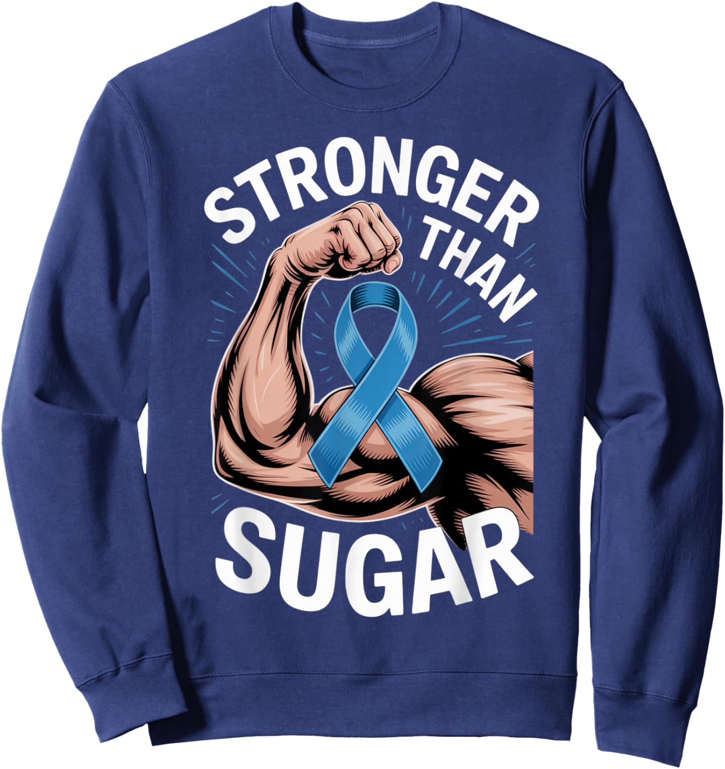 Workout Fitness Stronger Than Sugar Diabetes Awareness Crew Sweatshirt - Sweatshirt | Navy