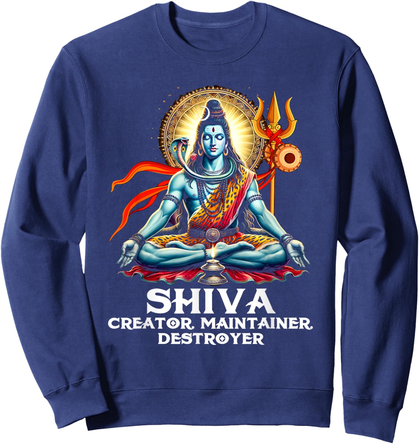 Shiva Hindu God Spiritual Shiva Creator Maintainer Destroyer Sweatshirt - Sweatshirt | Navy