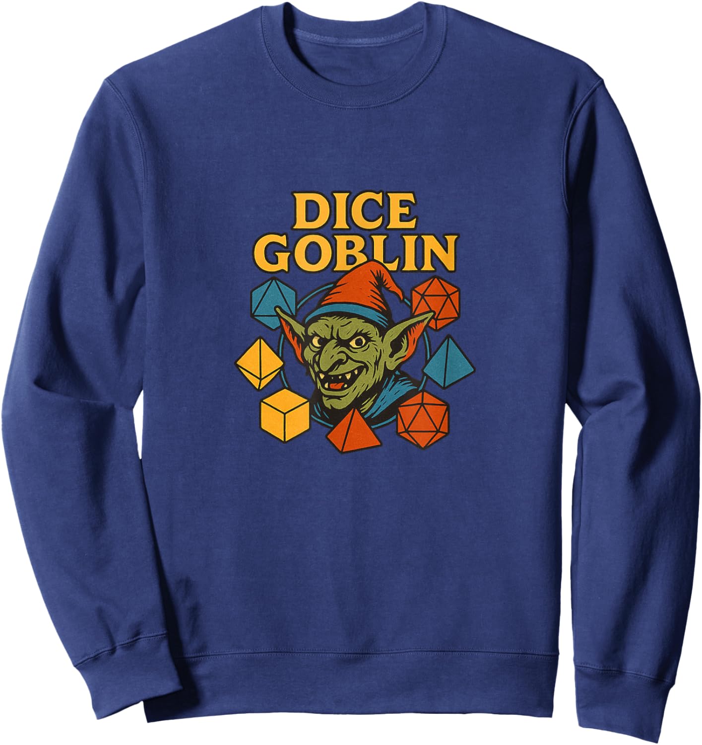 Dice Goblin Illustration Funny fantasy TTRPG design Sweatshirt - Sweatshirt | Navy