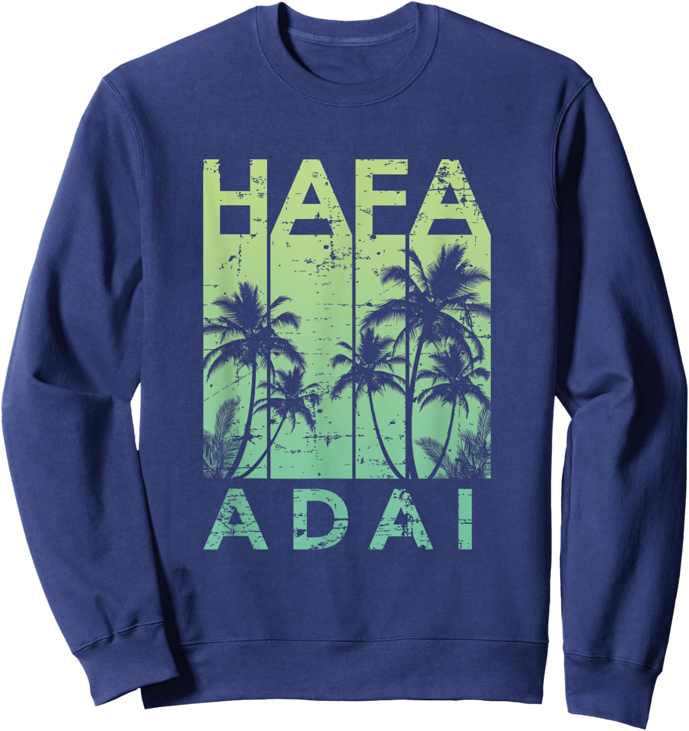 Hafa Adai Guam Vintage 1970s Throwback Sweatshirt - Sweatshirt | Navy