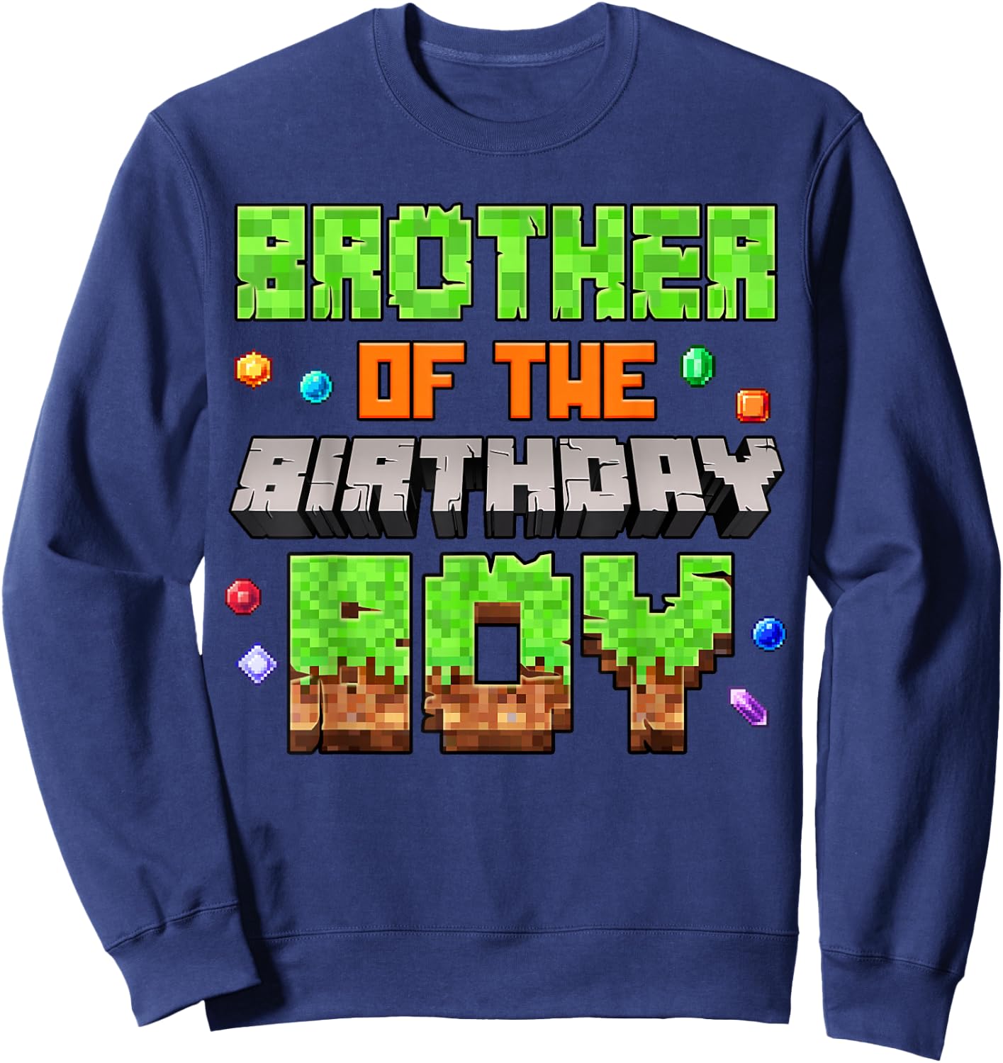 Brother Of The Birthday Boy Pixel Gaming Video Game Kids Sweatshirt - Sweatshirt | Navy