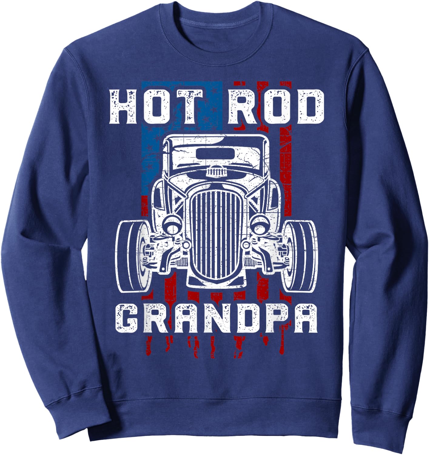 Hot Rod Grandpa Shirt Vintage Car American Flag Women Men Sweatshirt - Sweatshirt | Navy