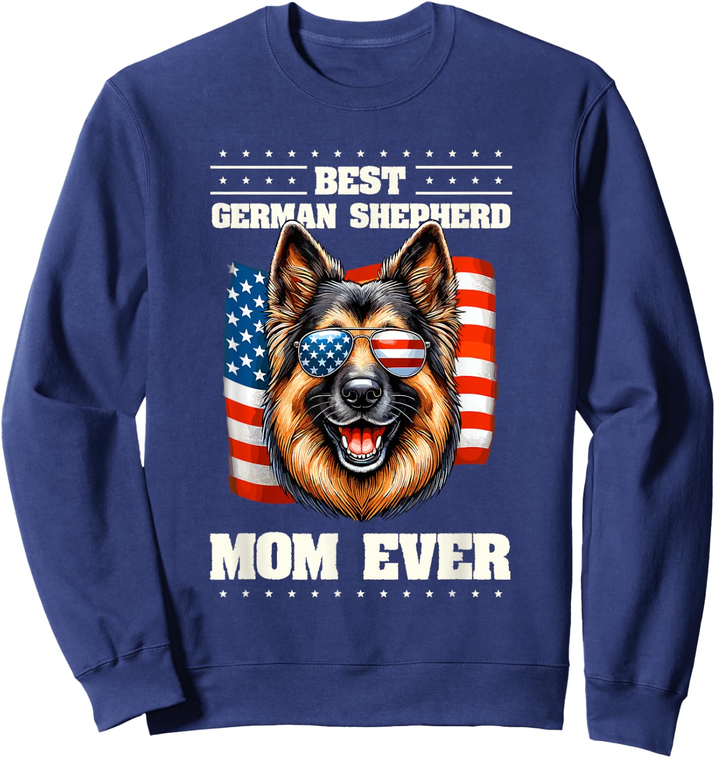 German Shepherd Mom American USA Flag GSD 4th Of July Sweatshirt - Sweatshirt | Navy