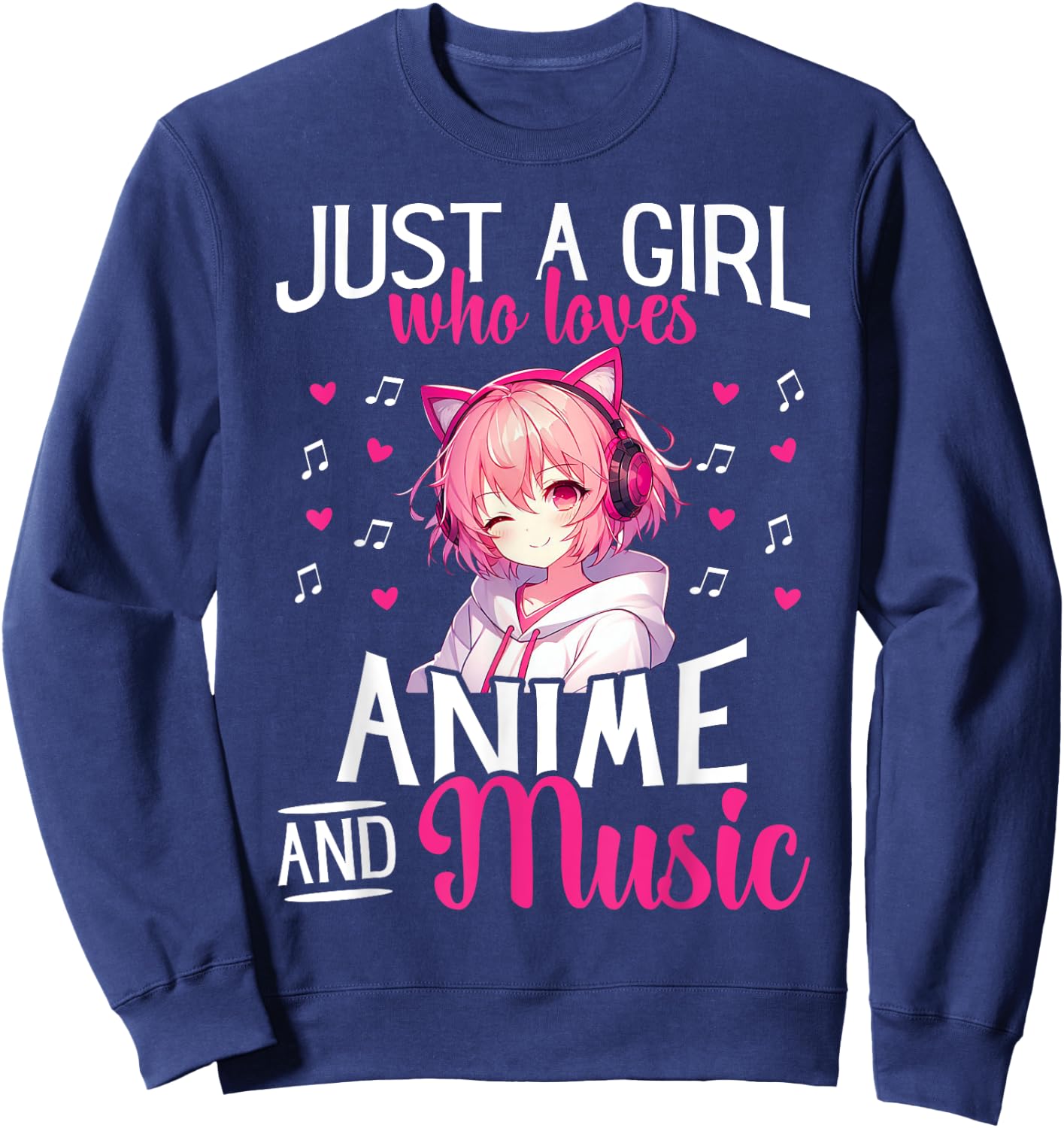 Just a Girl Who Loves Anime and Music Japanese Chibi Teen Sweatshirt - Sweatshirt | Navy