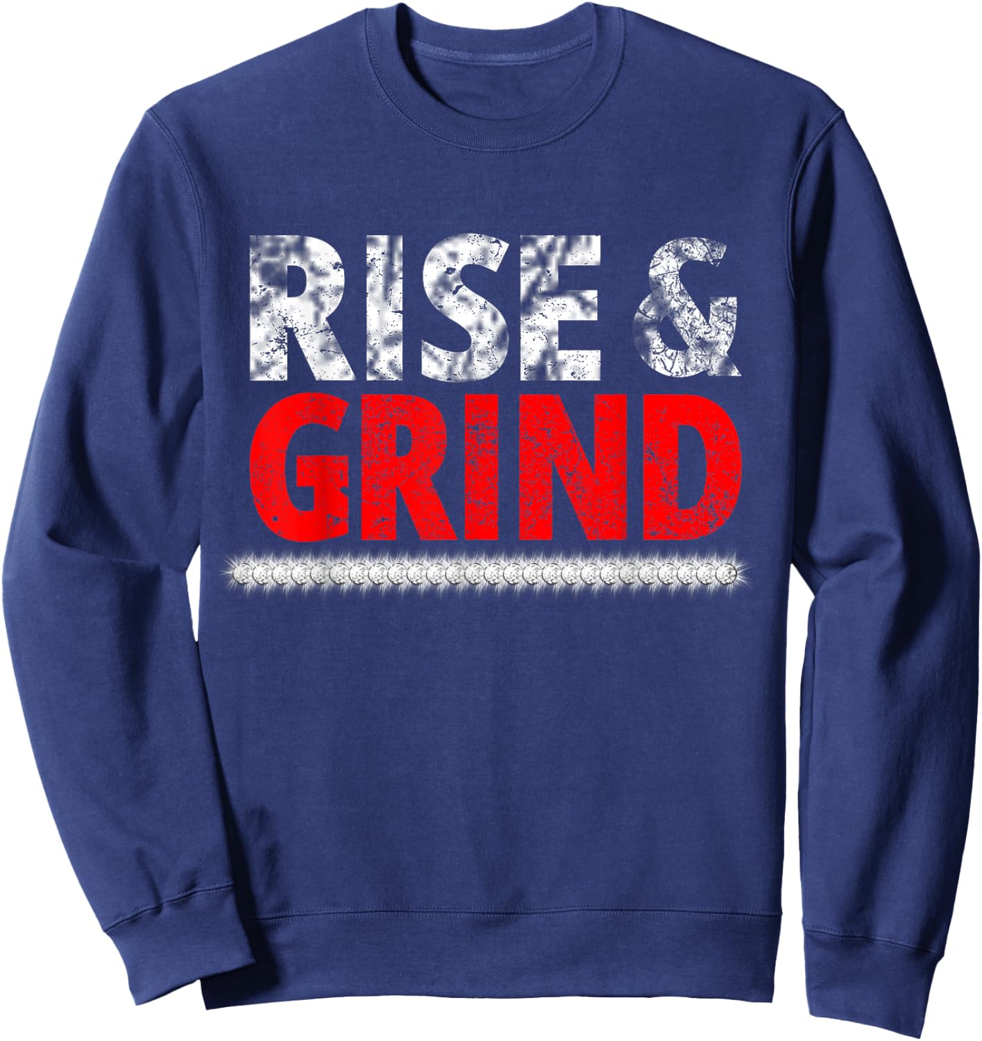 Rise Hustle Grind - Hustlers Sweatshirt - Sweatshirt | Navy