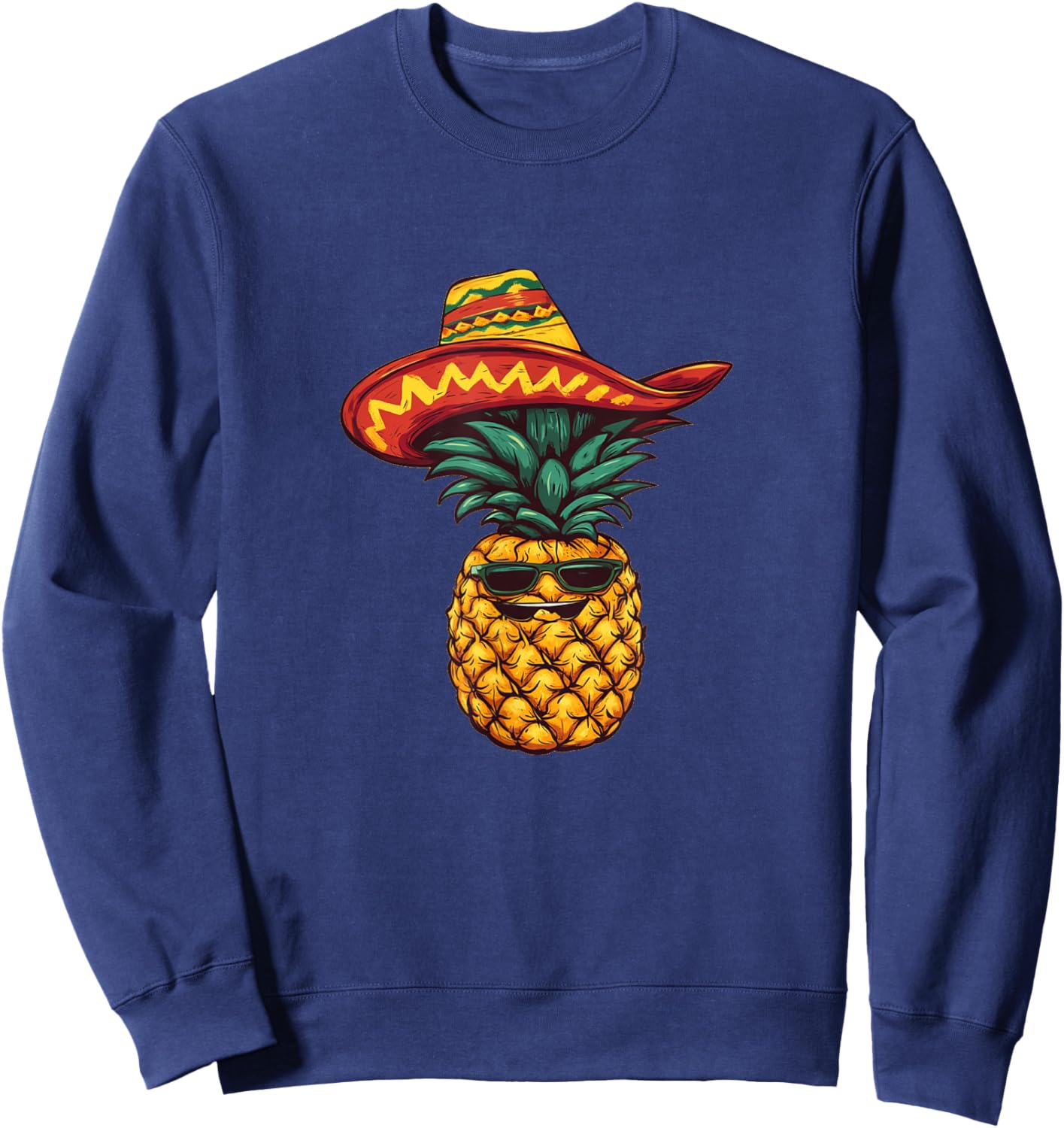 Viva la Piña with a Cool Pineapple Sombrero Costume Sweatshirt - Sweatshirt | Navy