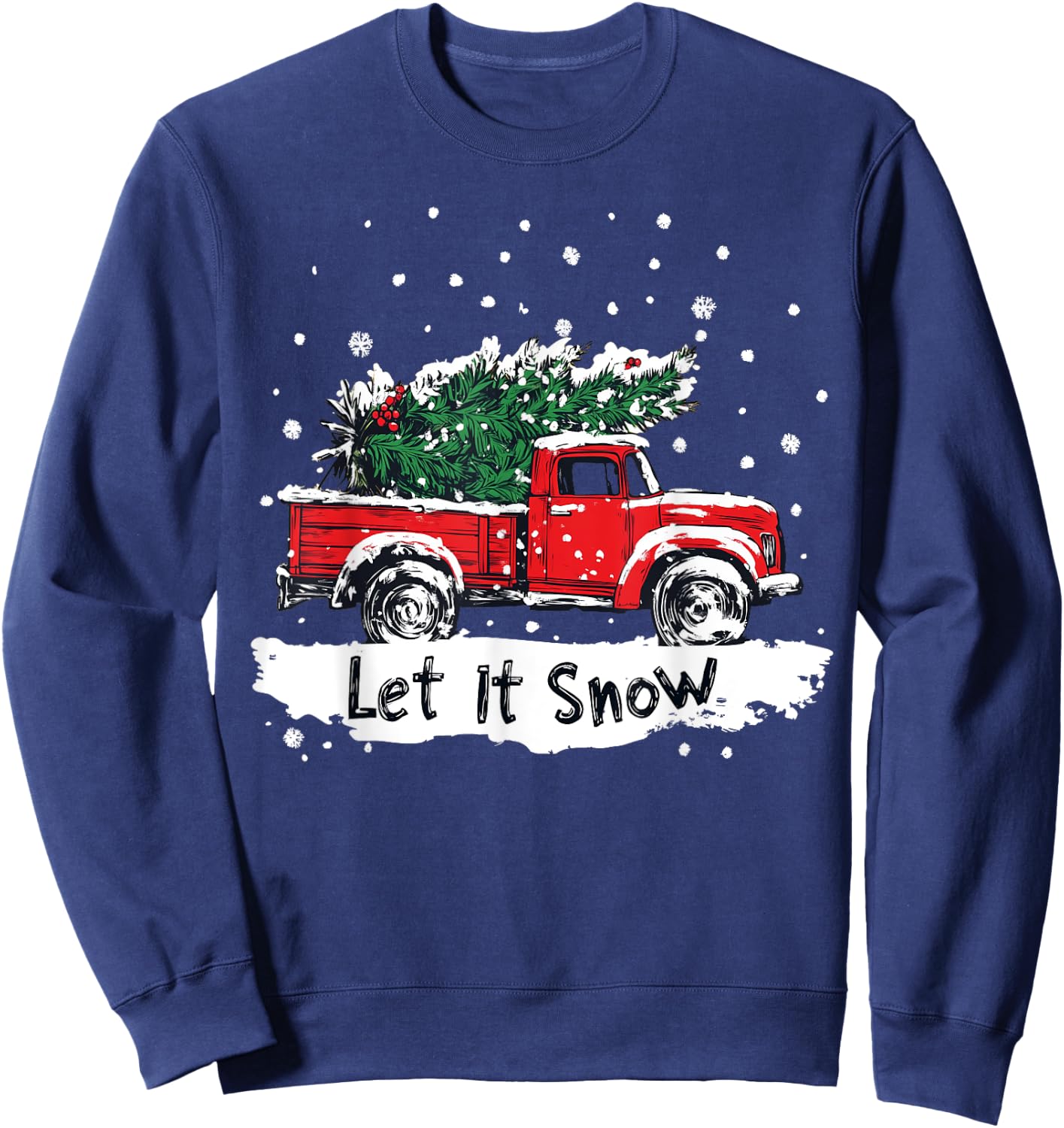 Let It Snow Vintage Family Matching Christmas Tree Red Truck Sweatshirt - Sweatshirt | Navy