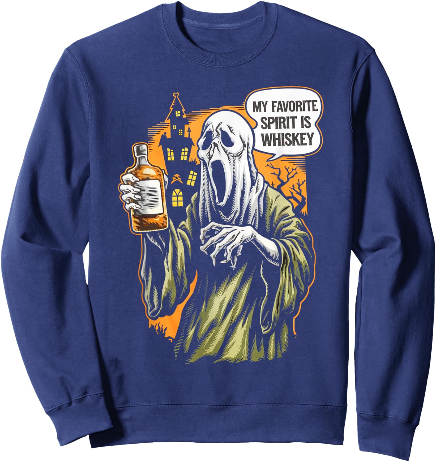 My Favorite Spirit Is Whiskey Ghost Halloween Whiskey Sweatshirt - Sweatshirt | Navy