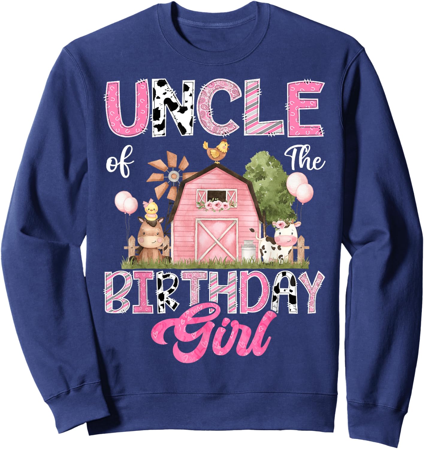 Uncle Of The Birthday Girl Farm Cow Pink 1St Birthday Sweatshirt - Sweatshirt | Navy
