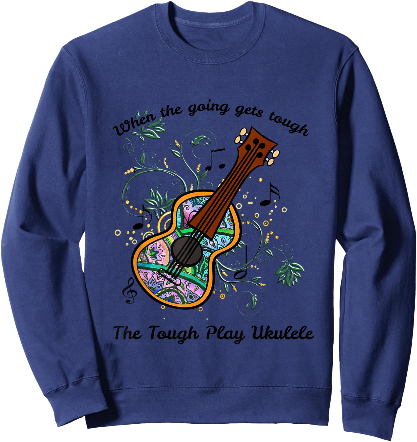 The Tough Play Ukulele Sweatshirt - Sweatshirt | Navy