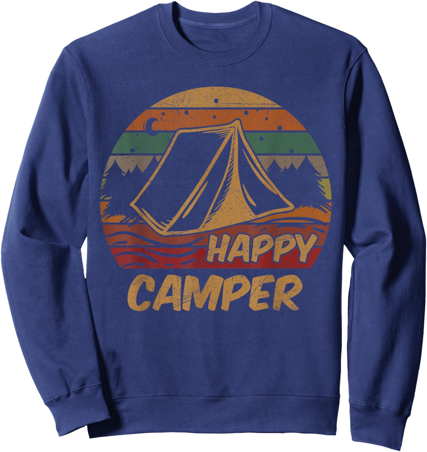 Camping Gifts Happy Camper Campsite Scout Lovers Camp Sweatshirt - Sweatshirt | Navy