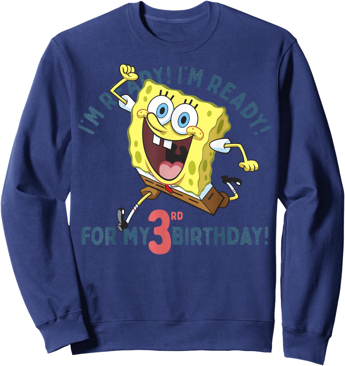 Nickelodeon Spongebob Squarepants Ready for My 3rd Birthday Sweatshirt - Sweatshirt | Navy