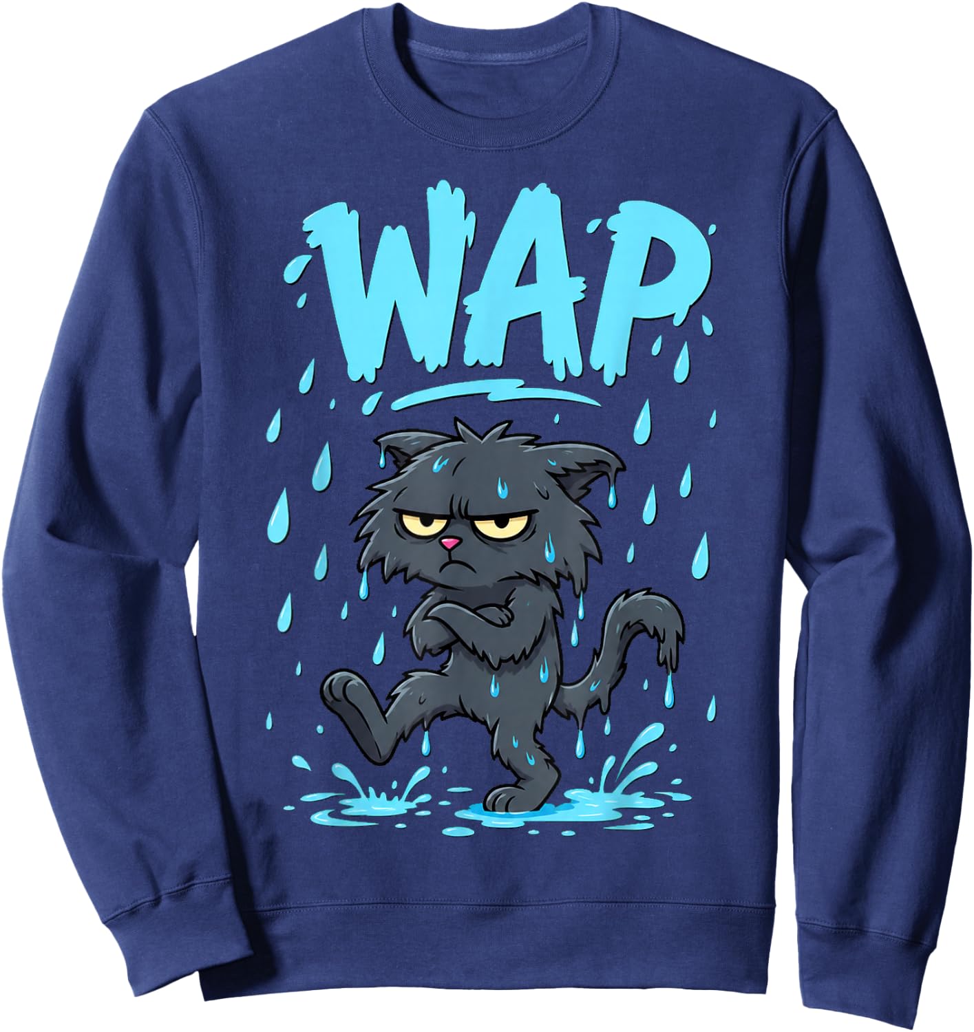 Wet Cat Humor Design Sweatshirt - Sweatshirt | Navy