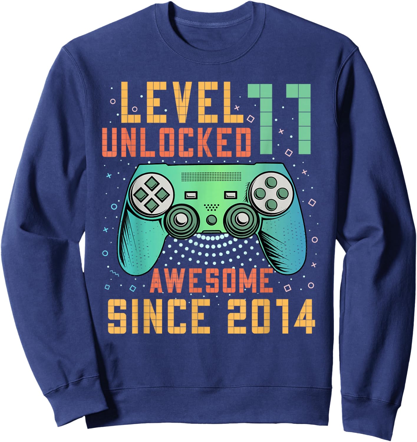 Level 11 Unlocked 11th Birthday 11 Year Old Boy Gifts Gaming Sweatshirt - Sweatshirt | Navy