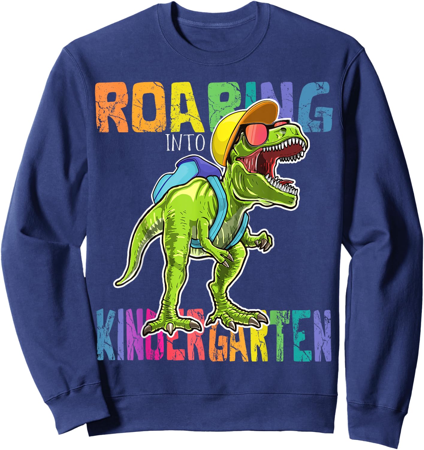Roaring Kindergarten Dinosaur T Rex Back to School Boys Gift Sweatshirt - Sweatshirt | Navy