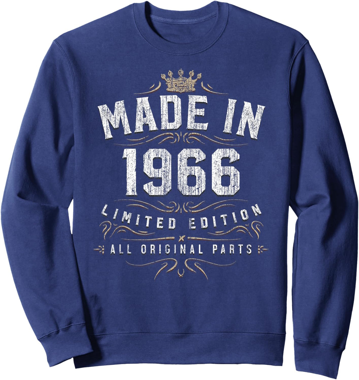 Made In 1966 T Shirt - All Original Parts 53rd Birthday Gift Sweatshirt - Sweatshirt | Navy