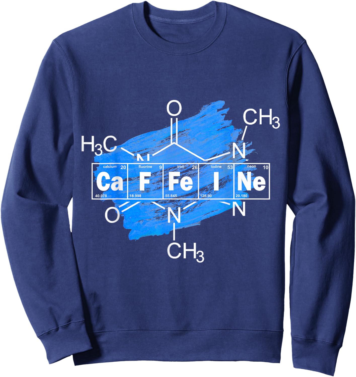 Caffeine Elements Chemistry Science Coffee Lover Sweatshirt - Sweatshirt | Navy