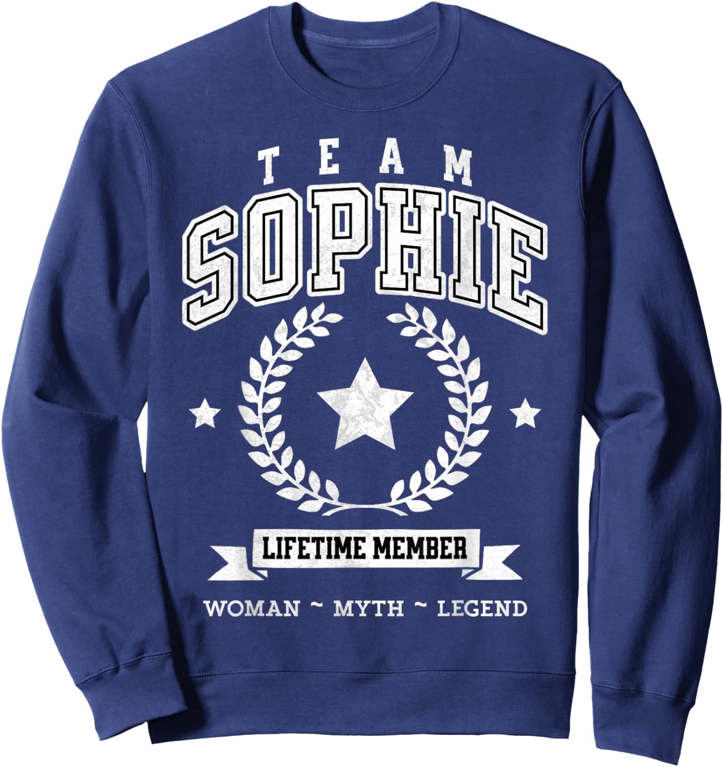 Team Sophie Lifetime Member Funny Name Support Sweatshirt - Sweatshirt | Navy