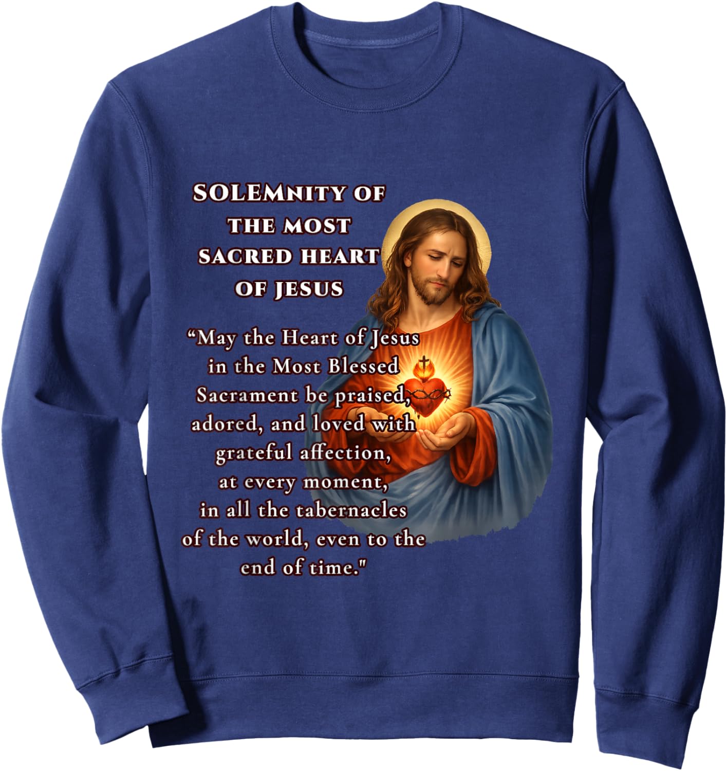 Solemnity of the Sacred Heart of Jesus Prayer Design Sweatshirt - Sweatshirt | Navy