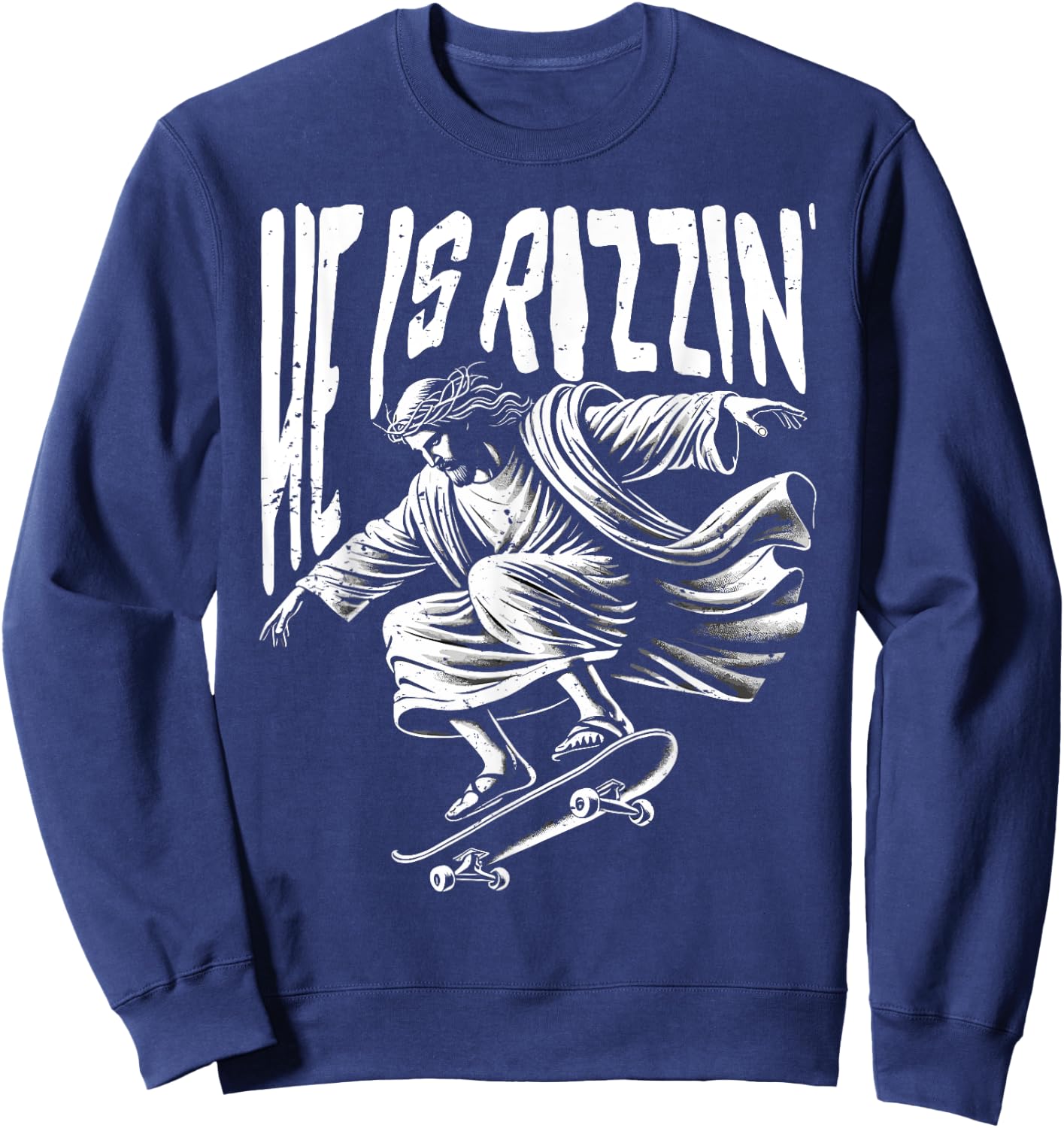 Fun jesus skateboard skateboarding christian easter rizzin Sweatshirt - Sweatshirt | Navy
