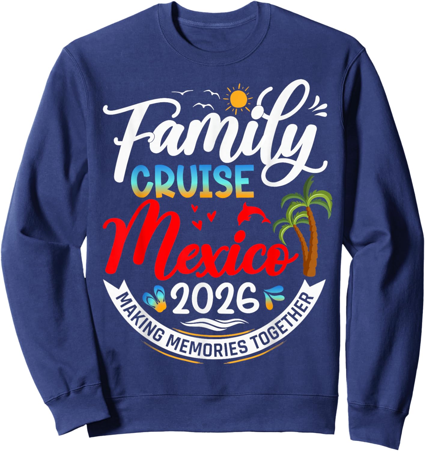 Vacation 2026 Sweatshirt - Sweatshirt | Navy