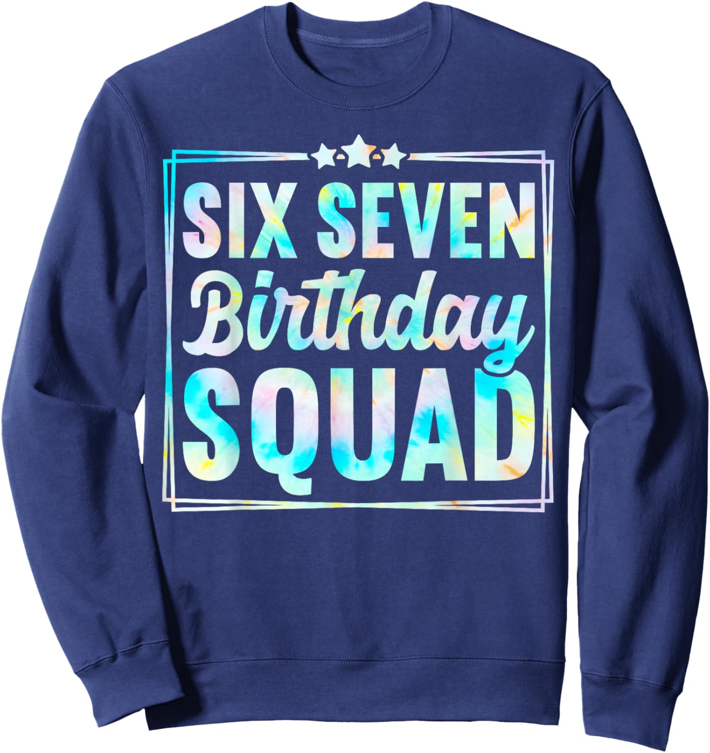 67 Birthday Squad Funny Six Seven Meme Kids Birthday Party Sweatshirt - Sweatshirt | Navy