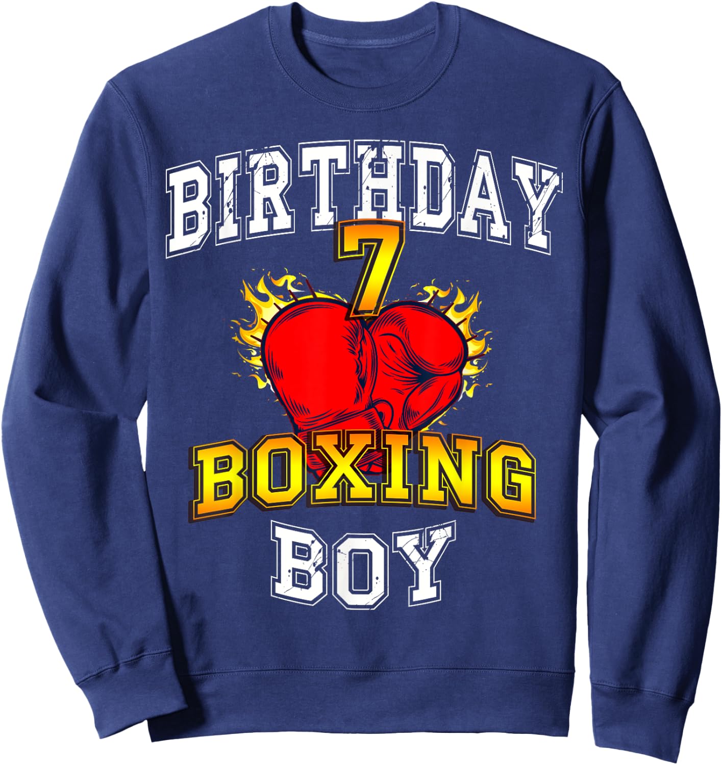 7th Birthday Boy Shirt - Boxing 7 years old kid Sweatshirt - Sweatshirt | Navy