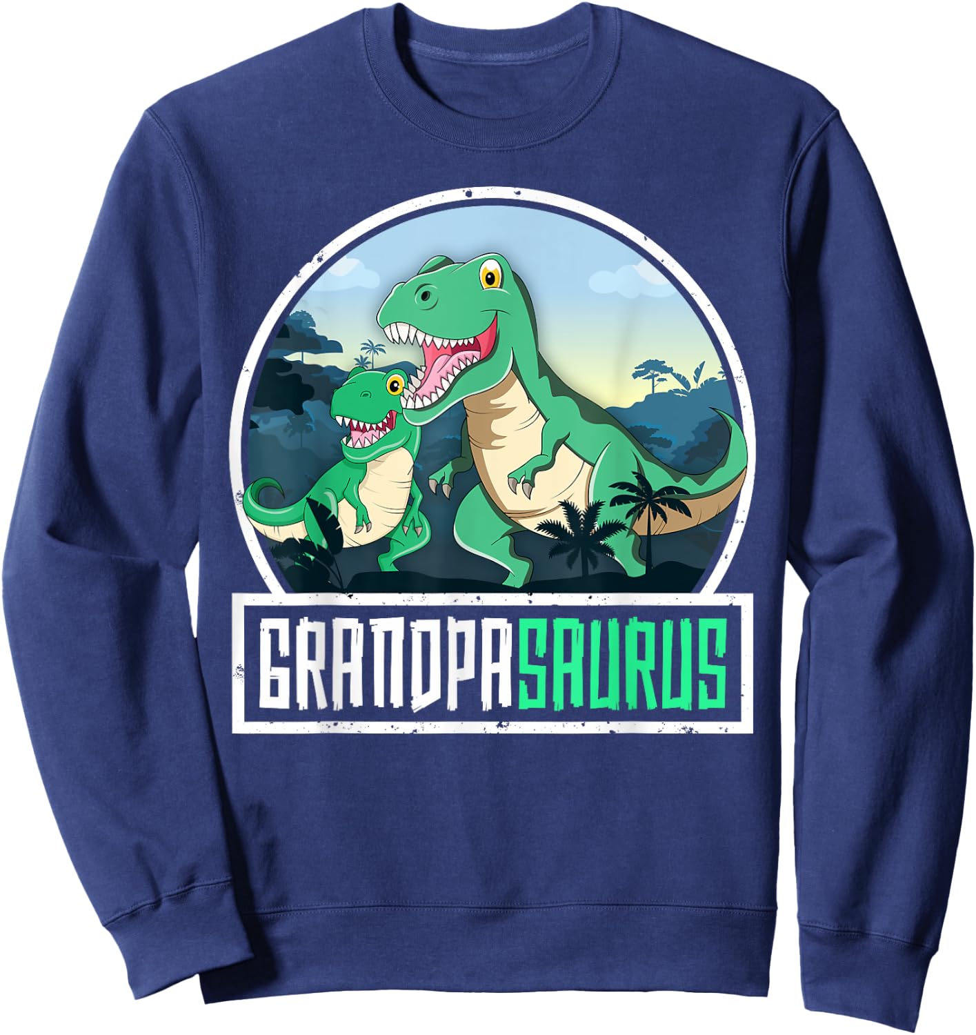 Grandpasaurus T-Rex Dinosaur Saurus Grandpa Matching Family Sweatshirt - Sweatshirt | Navy