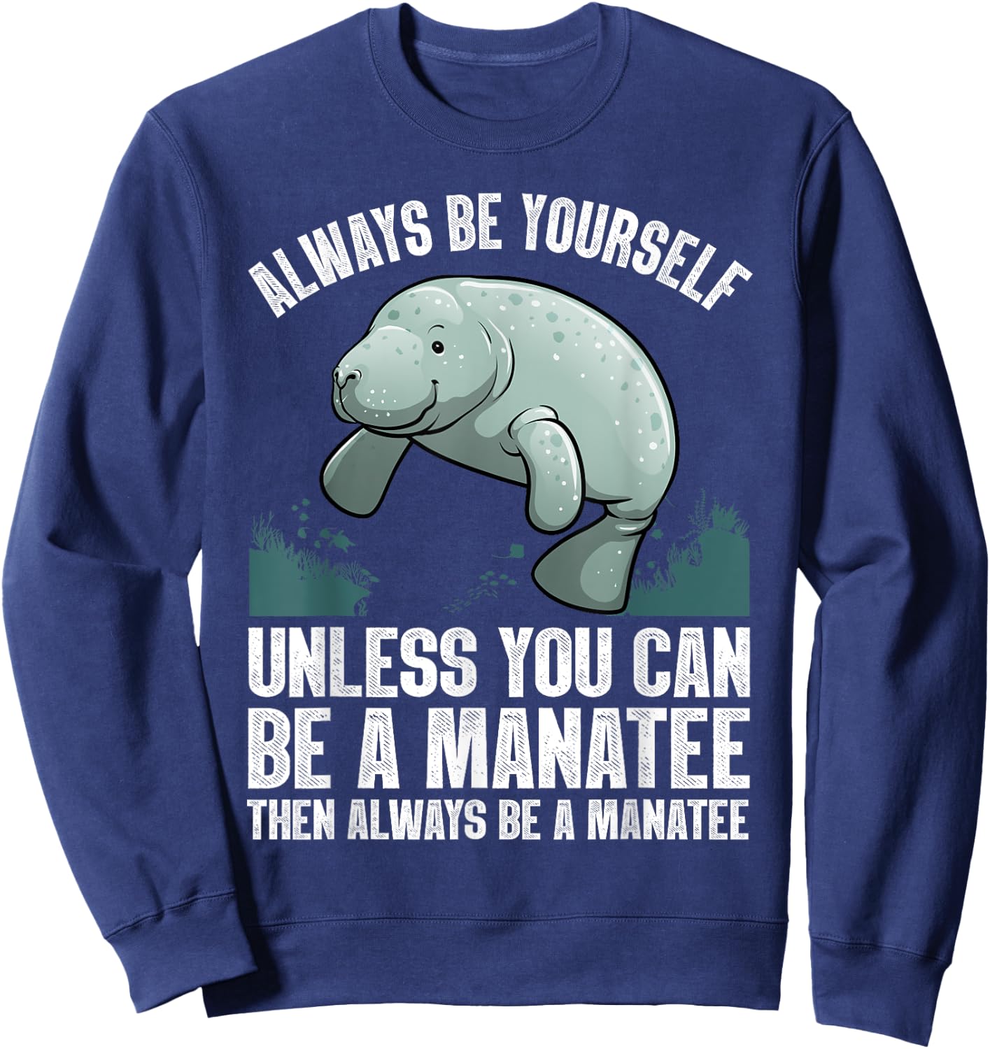 Funny Manatee Design Women Boys Girls Manatee Lover Sweatshirt - Sweatshirt | Navy