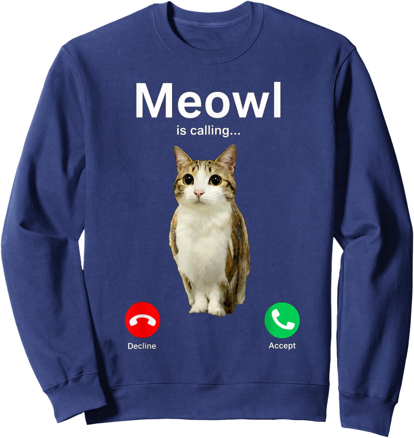 Meowl Calling Cat Owl Cursed Internet Funny Brainrot Meme Sweatshirt - Sweatshirt | Navy