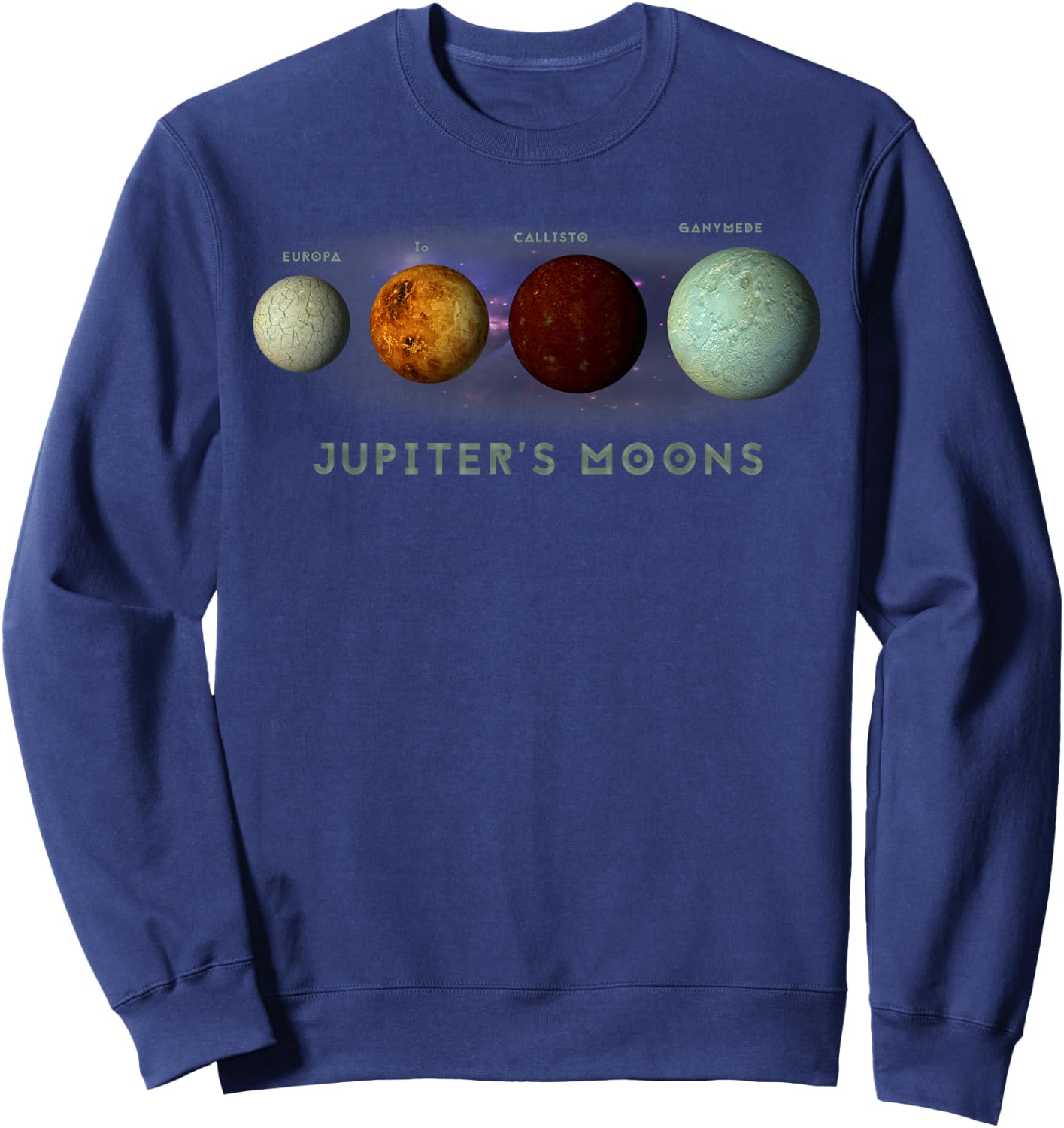 Jupiter Planet Moons Europa Io Callisto Ganymede Space Sweatshirt - Sweatshirt | Navy