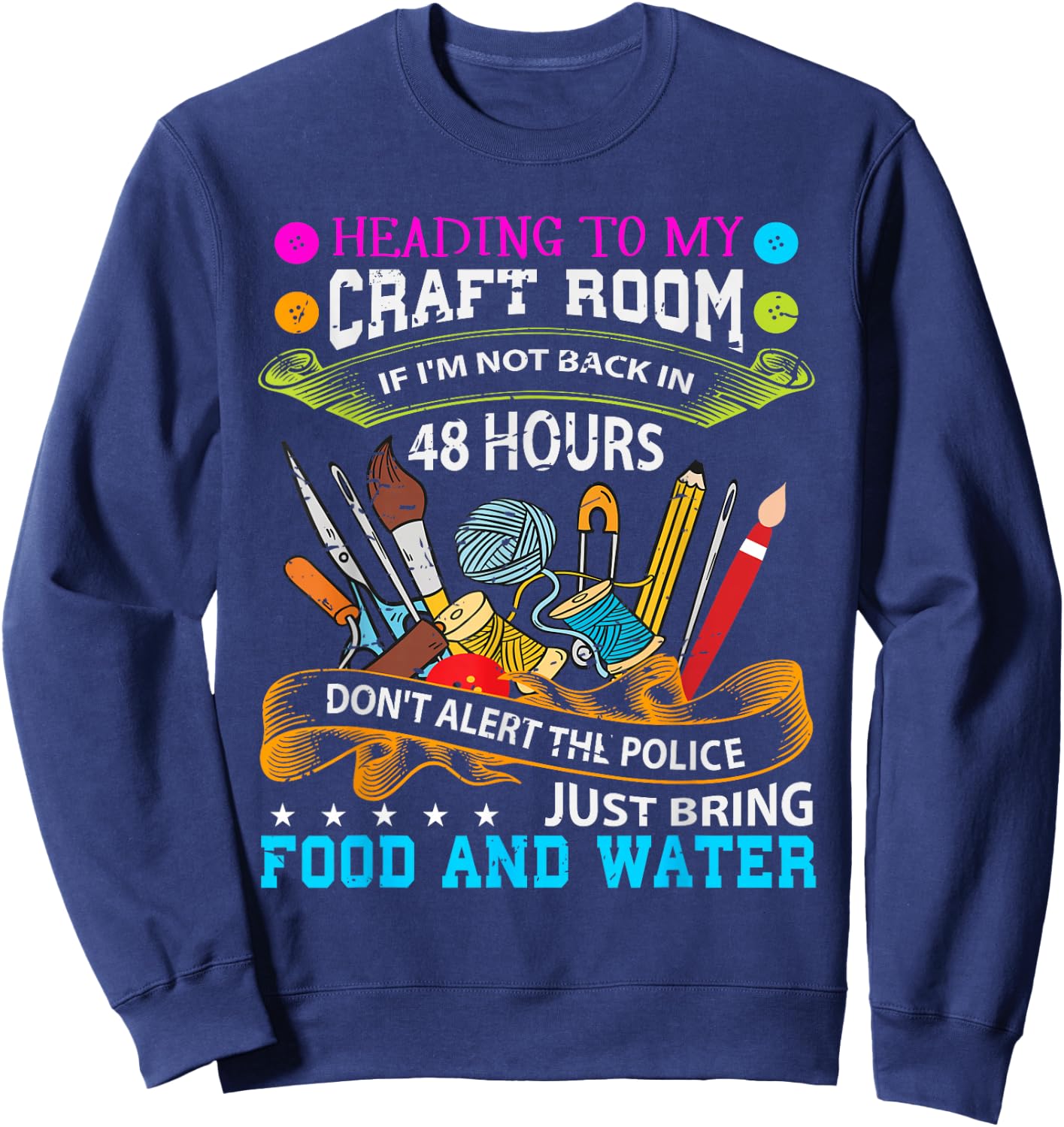 Scrapbooking Shirt Crafty Gift Sweatshirt - Sweatshirt | Navy