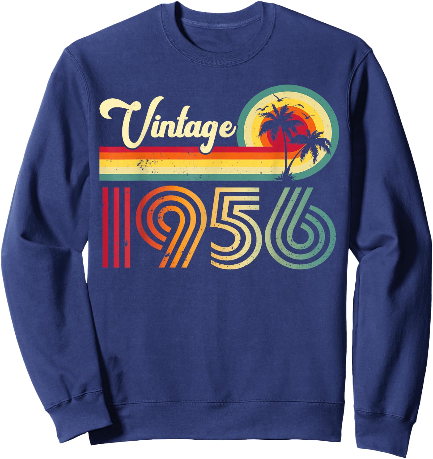 Vintage 1956 Classic 70 Year Old 70th Birthday Men Women Sweatshirt - Sweatshirt | Navy