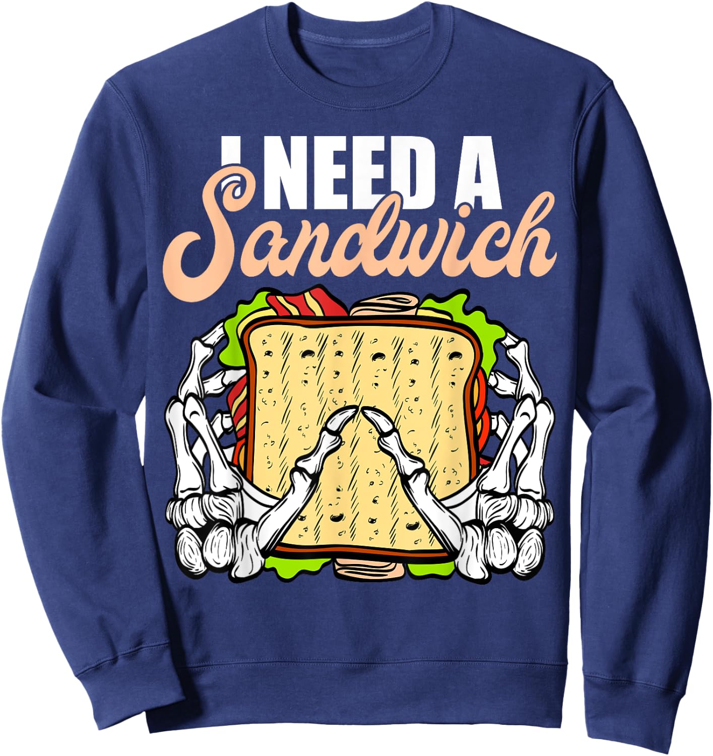 All I need is a Sandwich Halloween Costume Horror movies Sweatshirt - Sweatshirt | Navy